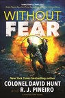 Without Fear - David Hunt ; R. J. Pineiro - 9780765394019