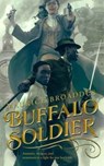 Buffalo Soldier - Maurice Broaddus - 9780765394293