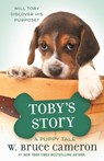 Toby's Story - W. Bruce Cameron - 9780765394996