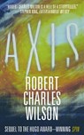 AXIS - Robert Charles Wilson - 9780765396549