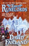 THE RUNELORDS - David Farland - 9780765399083