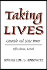 Taking Lives - Irving Louis Horowitz - 9780765800947