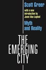 The Emerging City - Scott Greer - 9780765804327