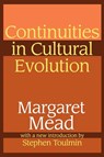 Continuities in Cultural Evolution - Margaret Mead - 9780765806048