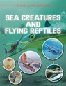 Sea Creatures and Flying Reptiles - HIBBERT,  Clare - 9780766099937