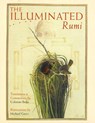 The Illuminated Rumi - Jalal Al-Din Rumi - 9780767900027