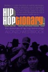 Hip Hoptionary TM - Alonzo Westbrook - 9780767909242
