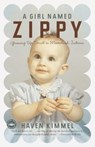 A Girl Named Zippy - Haven Kimmel - 9780767913102