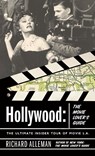 Hollywood: The Movie Lover's Guide - Richard Alleman - 9780767916356