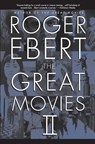The Great Movies II - Roger Ebert - 9780767919869