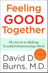 Feeling Good Together - David D. Burns - 9780767920827