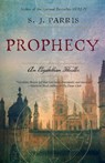 Prophecy: A Thriller - S. J. Parris - 9780767932530
