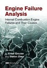Engine Failure Analysis - Stefan Zima ; Ernst Greuter - 9780768008852
