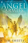 Angel Armies - Tim Sheets - 9780768408744