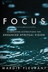 Focus - FLEURANT,  Margie - 9780768408973