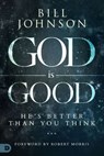 God is Good - Bill Johnson - 9780768409956