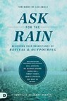 Ask for the Rain - Larry Sparks - 9780768410747