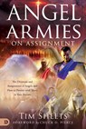 Angel Armies on Assignmnet - Tim Sheets - 9780768453966