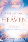 Revelations from Heaven - Randy Kay - 9780768459371