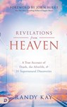 Revelations from Heaven - Randy Kay - 9780768459401