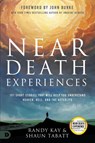 Near Death Experiences - Randy Kay ; Shaun Tablet - 9780768463910