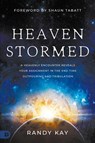 Heaven Stormed - Randy Kay - 9780768473308