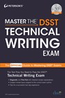 Master the DSST Technical Writing Exam - Peterson's - 9780768944747