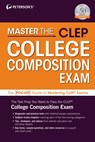 Master the CLEP College Composition - Peterson's - 9780768946093