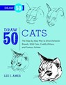 Draw 50 Cats - Lee J. Ames - 9780770432881
