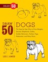 Draw 50 Dogs - Lee J. Ames - 9780770432904