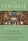 The Church - Mike Aquilina ; Cardinal Donald Wuerl - 9780770435523