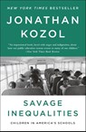 Savage Inequalities - Jonathan Kozol - 9780770435684