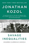 SAVAGE INEQUALITIES - Jonathan Kozol - 9780770435684