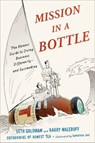 Mission in a Bottle - Seth Goldman ; Barry Nalebuff - 9780770437503