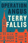 Operation Angus - Terry Fallis - 9780771094736