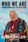 Who We Are - Murray Sinclair - 9780771099137