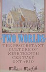 Two Worlds - William Westfall - 9780773507975