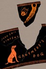 Ganymede's Dog - John Emil Vincent - 9780773559097