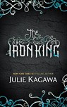 The Iron King - Julie Kagawa - 9780778304340
