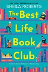 The Best Life Book Club - Sheila Roberts - 9780778305491
