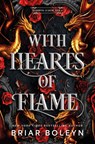 With Hearts of Flame (Standard Edition) - Briar Boleyn - 9780778307464