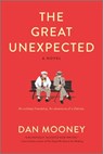 The Great Unexpected - Dan Mooney - 9780778308584