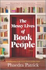 MESSY LIVES OF BK PEOPLE ORIGI - Phaedra Patrick - 9780778312000