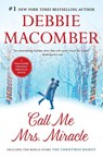 CALL ME MRS MIRACLE ORIGINAL/E - Debbie Macomber - 9780778318484