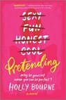 Pretending - Holly Bourne - 9780778331506