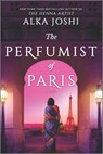 The Perfumist of Paris - Alka Joshi - 9780778334361
