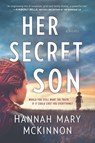 HER SECRET SON - Hannah Mary McKinnon - 9780778351269