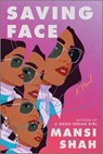 Saving Face - Mansi Shah - 9780778368403