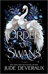 Order of Swans - Jude Deveraux - 9780778368427