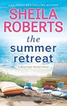 SUMMER RETREAT - Sheila Roberts - 9780778369400
